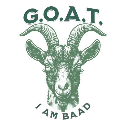 I am the Goat DTF Transfer