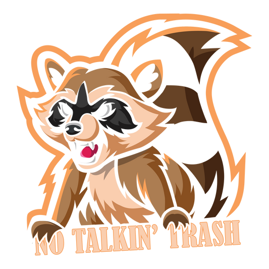 No Talkin' Trash DTF Transfer