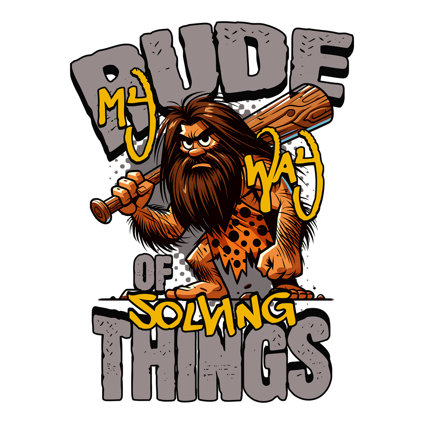 Rude Caveman DTF Design