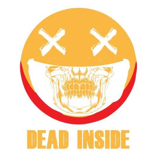 Dead Inside DTF Transfer