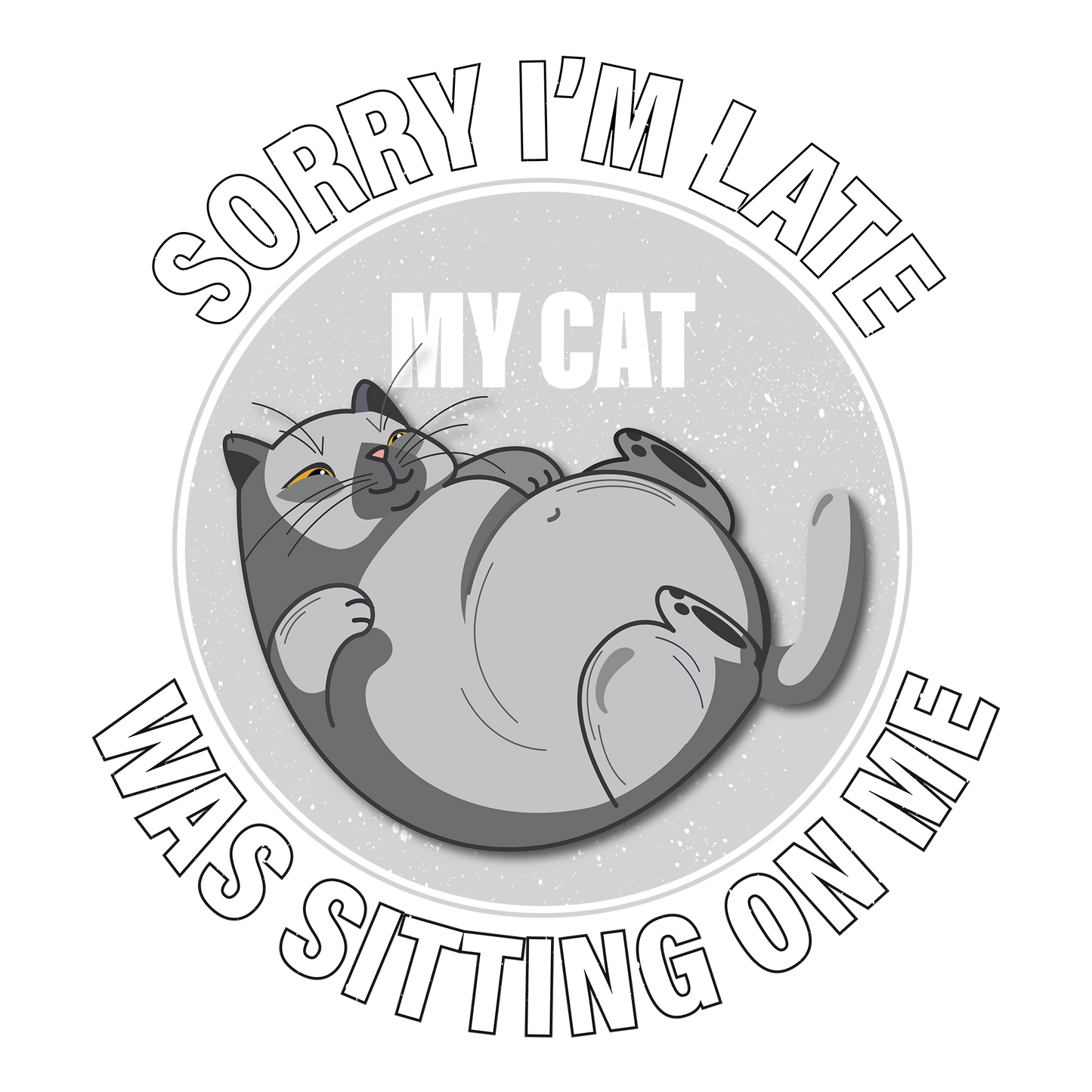 Sorry I'm Late DTF Design