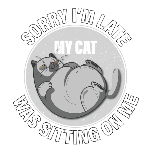 Sorry I'm Late DTF Transfer