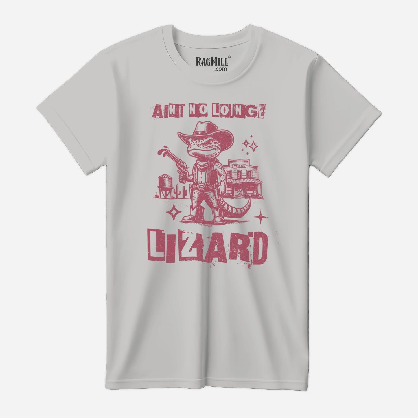 Ain't No Lounge Lizard B+C 3001 T-Shirt