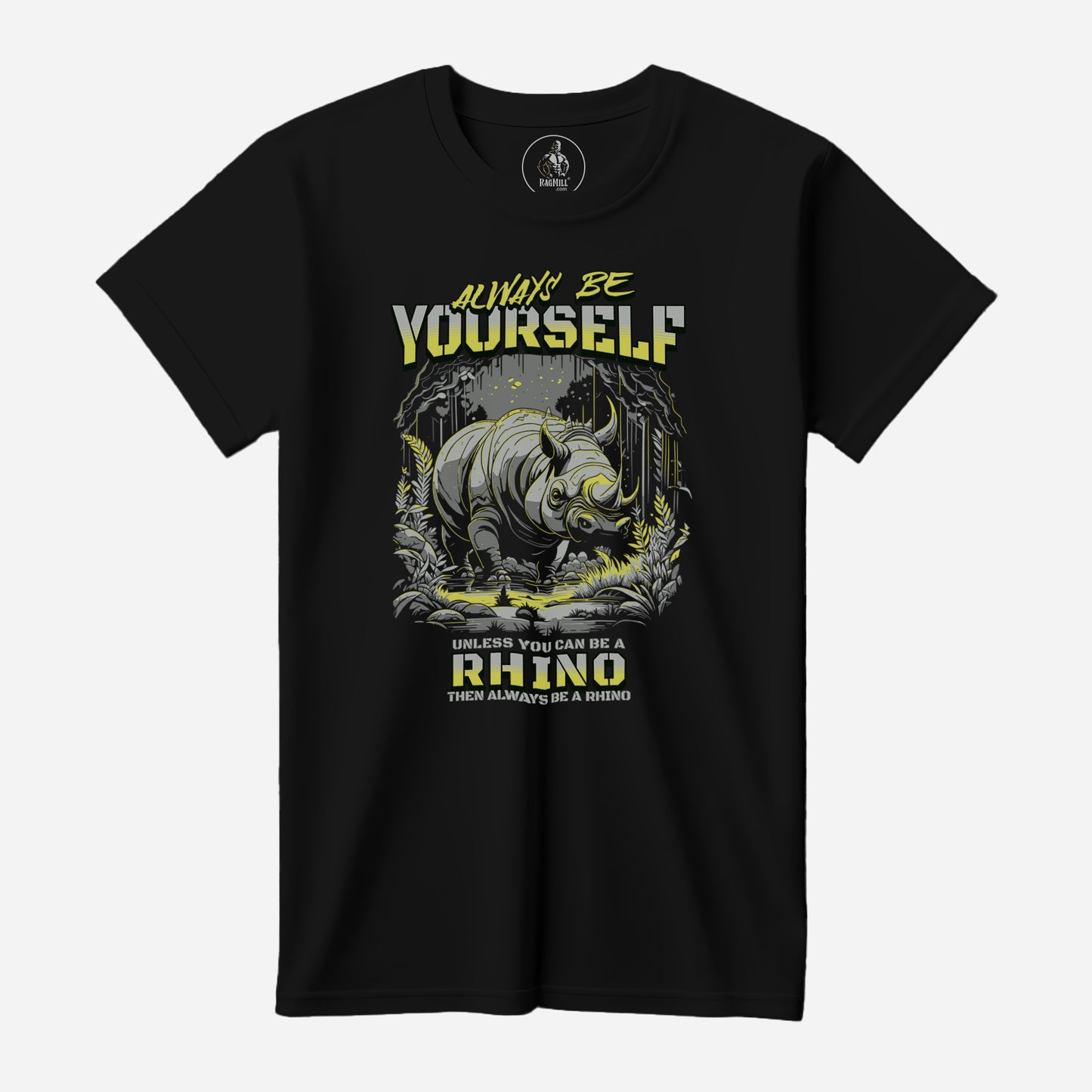 Always Be Yourself Black Next Level T-Shirt