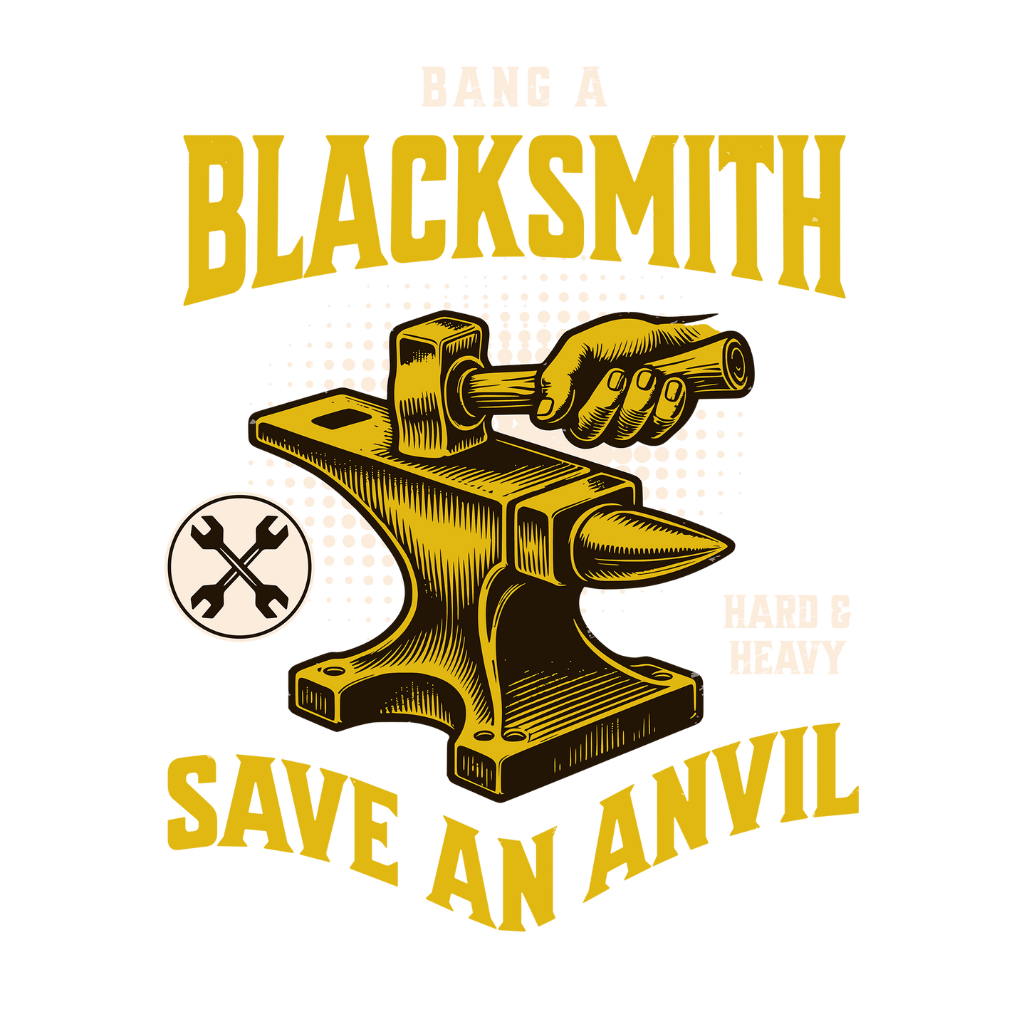 Bang a Blacksmith DTF Design