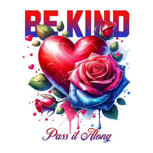 Be Kind DTF Design