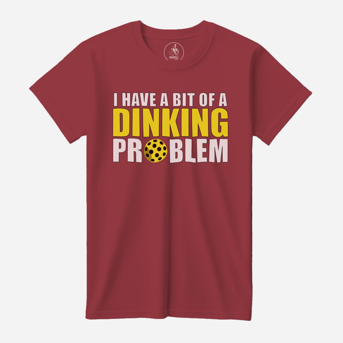 Dinking Problem Cardinal Next Level T-Shirt