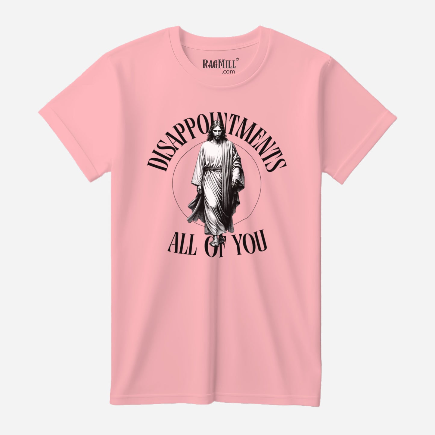 Disappointed Jesus Pink Bella+Canvas T-Shirt