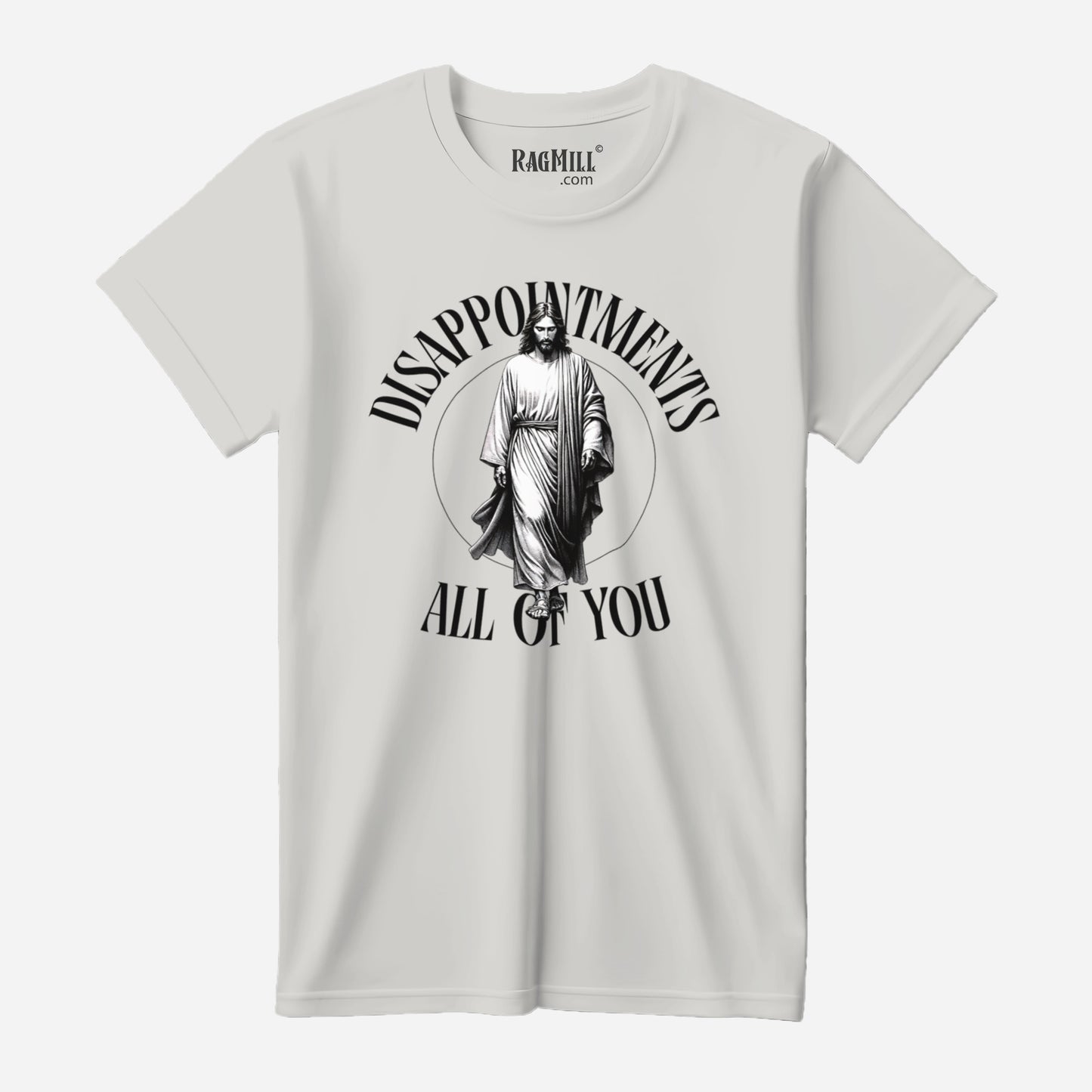 Disappointed Jesus Silver Bella+Canvas T-Shirt