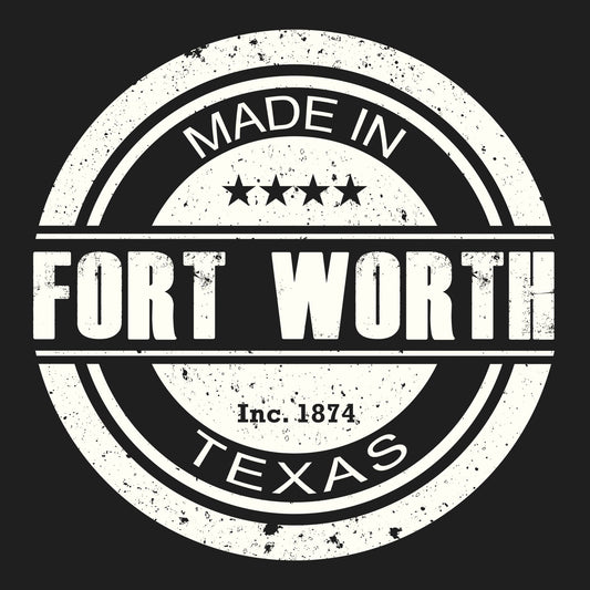 Fort Worth Made DTF Transfere