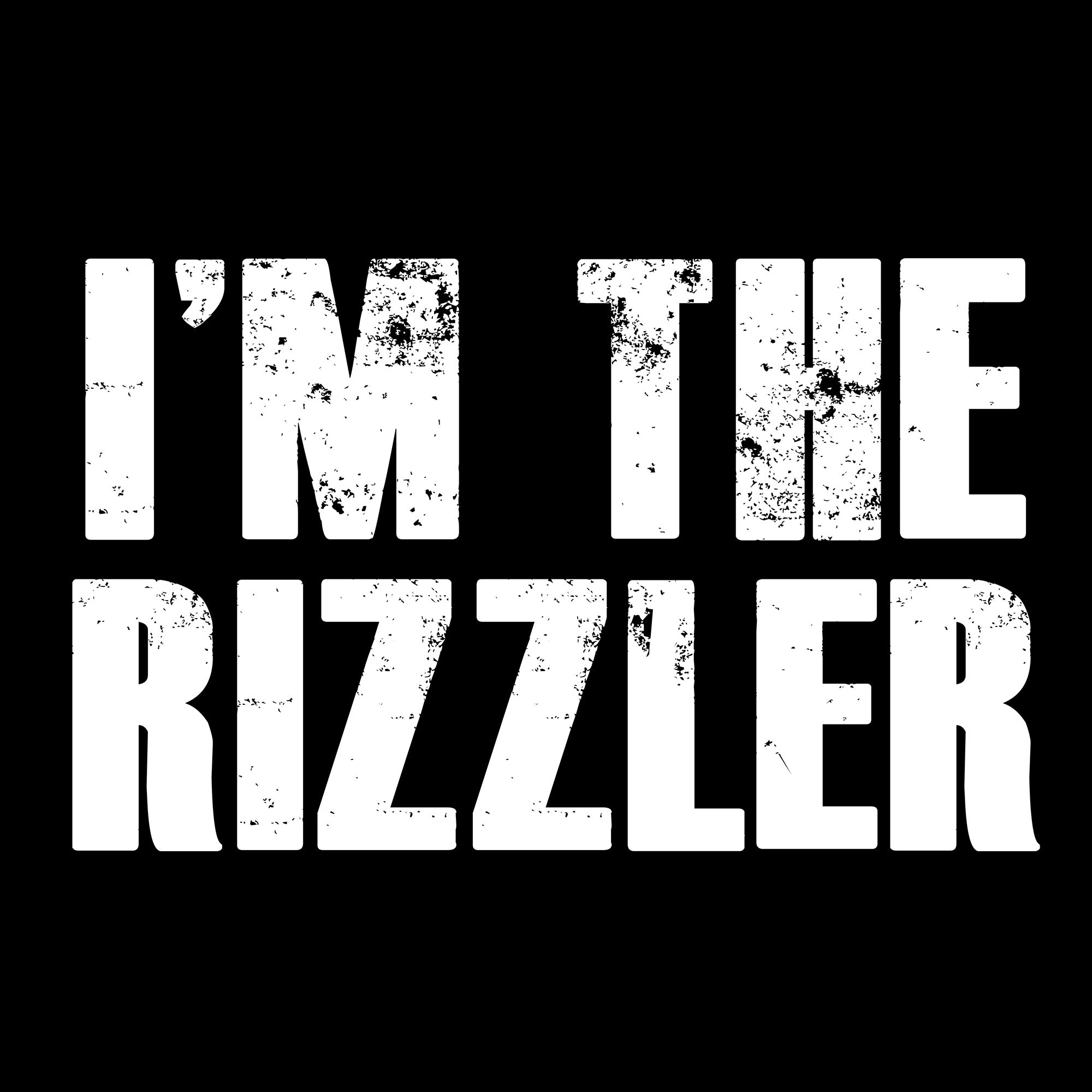 I'm the Rizzler DTF Transfer – RagMill.com