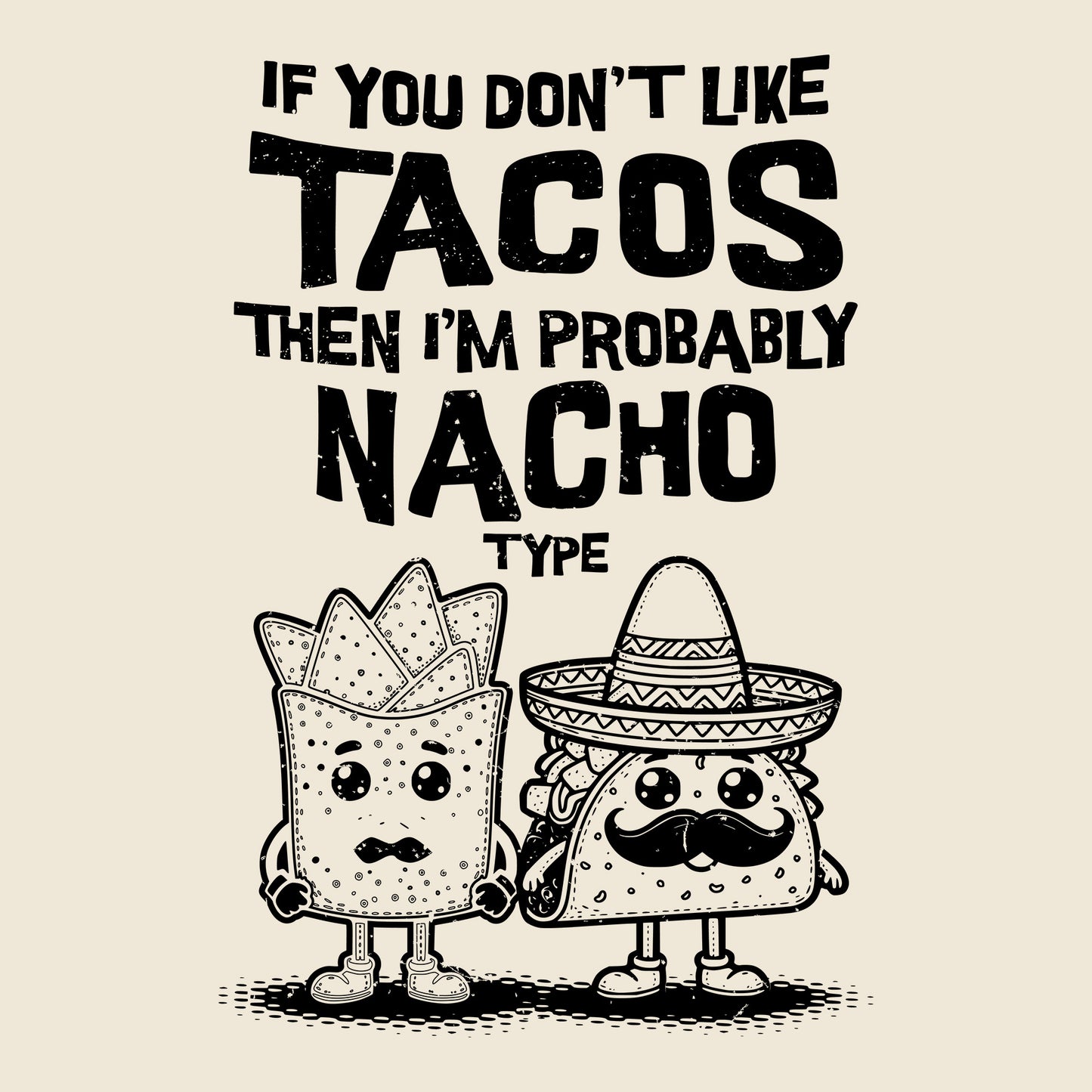 Must Like Tacos 6210 T-Shirt