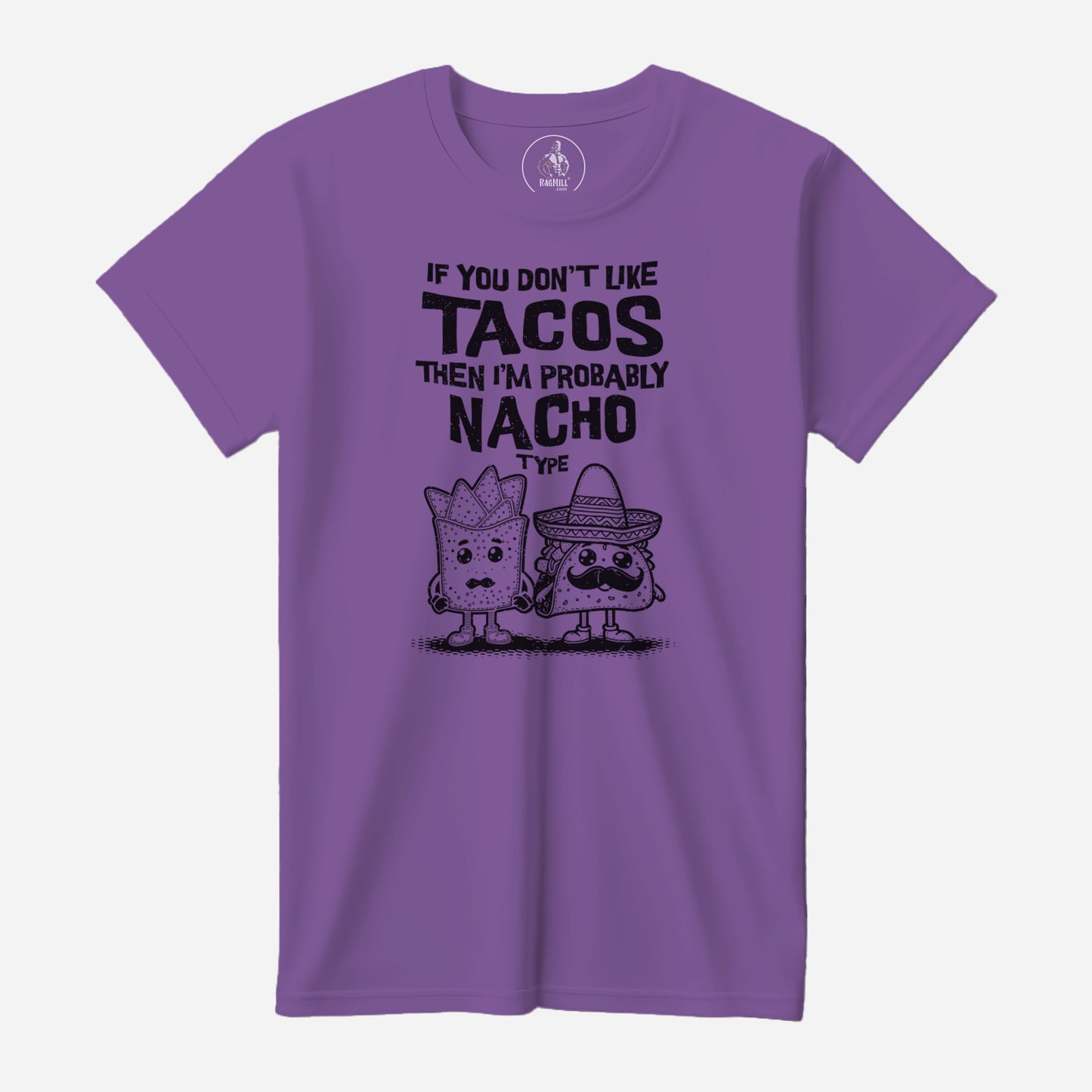 Must Like Tacos Purple Rush Next Level T-Shirt