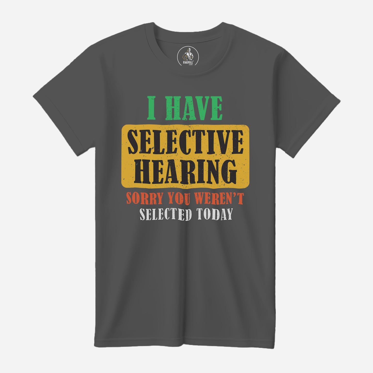 Selective Hearing Asphalt Bella+Canvas T-Shirt