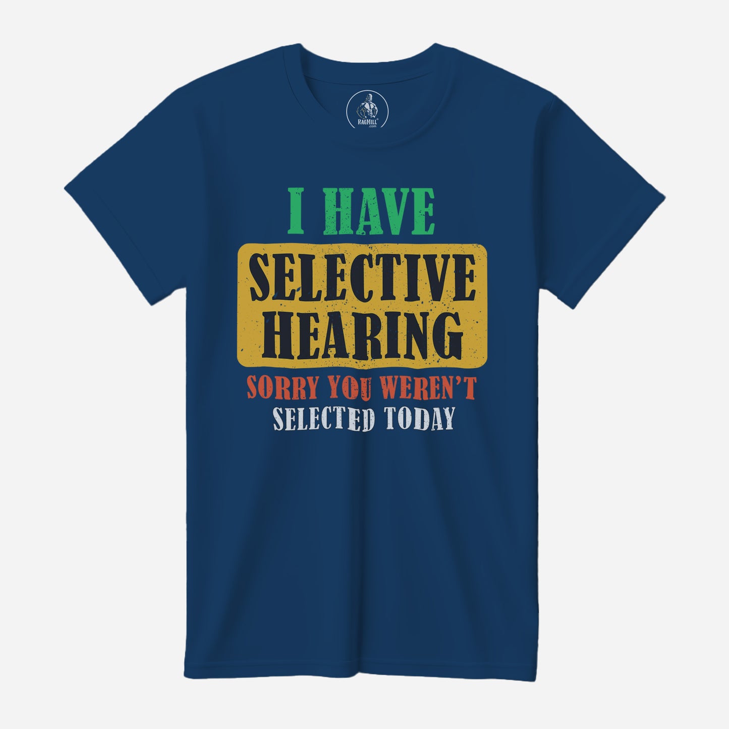 Selective Hearing Cool Blue Bella+Canvas T-Shirt