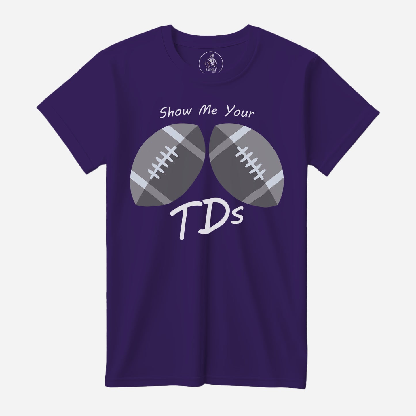 Show Me Your TDs Team Purple Bella+Canvas T-Shirt