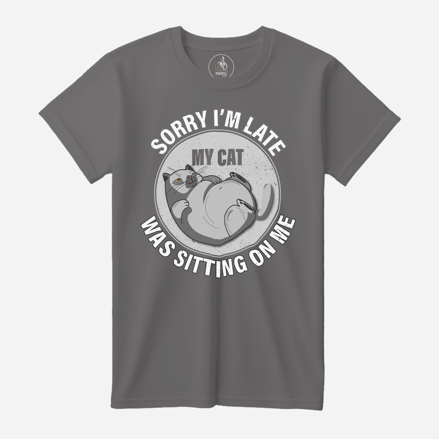 Sorry I'm Late Medium Grey Port & Company T-Shirt