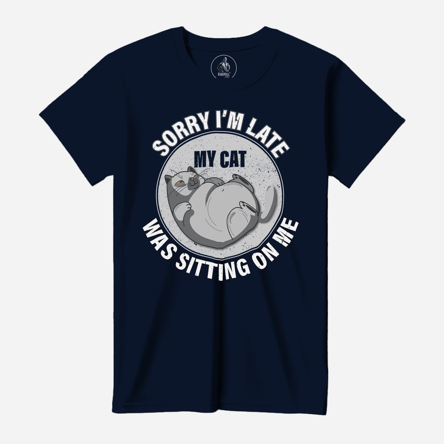 Sorry I'm Late PC54 T-Shirt