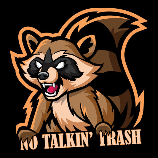 Talkin' Trash DTF Transfer