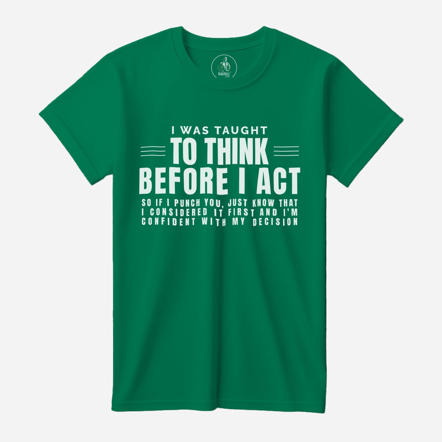 Think First B+C 3001 T-Shirt