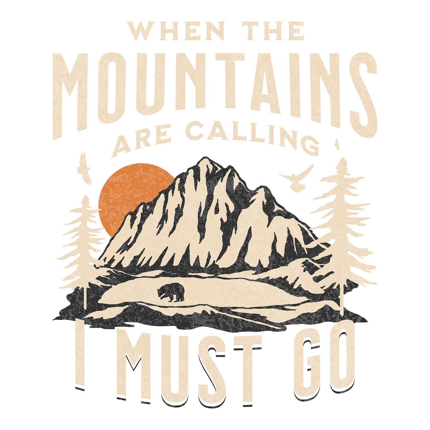 When the Mountains Calls DTF Design