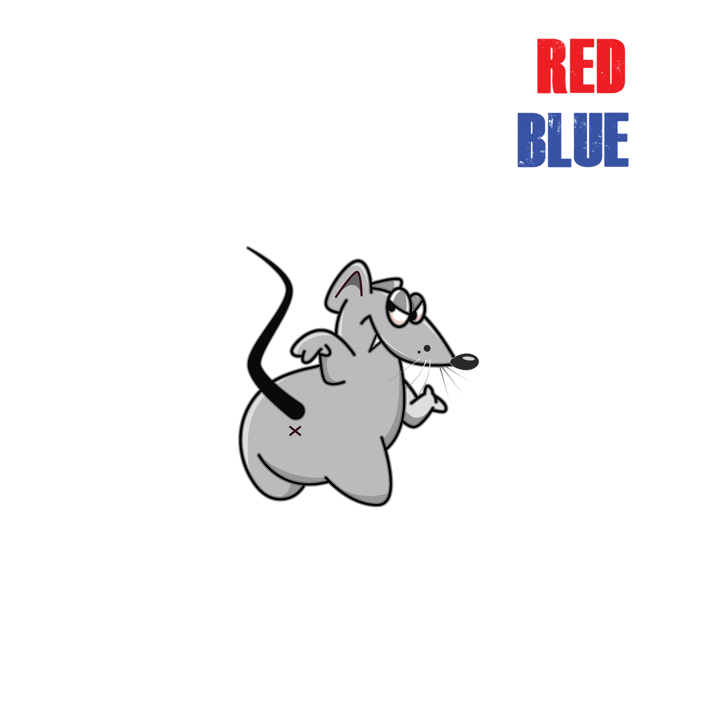 Fat Rat's Ass DTF Design